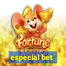 especial bet